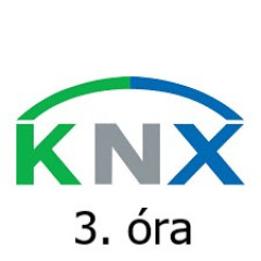 KNX alapismeretek 3. óra