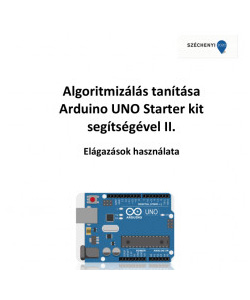 Algoritmizálás tanítása Arduino UNO Starter kit segítségével II.